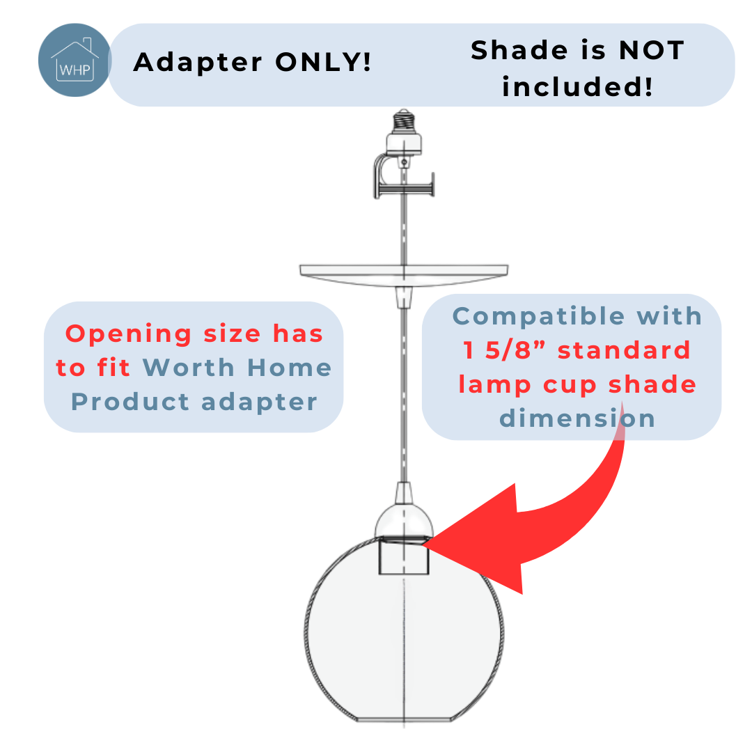 Includes the adapter only, shade is not included. Shade is compatible with 1 5/8" lamp cup shades