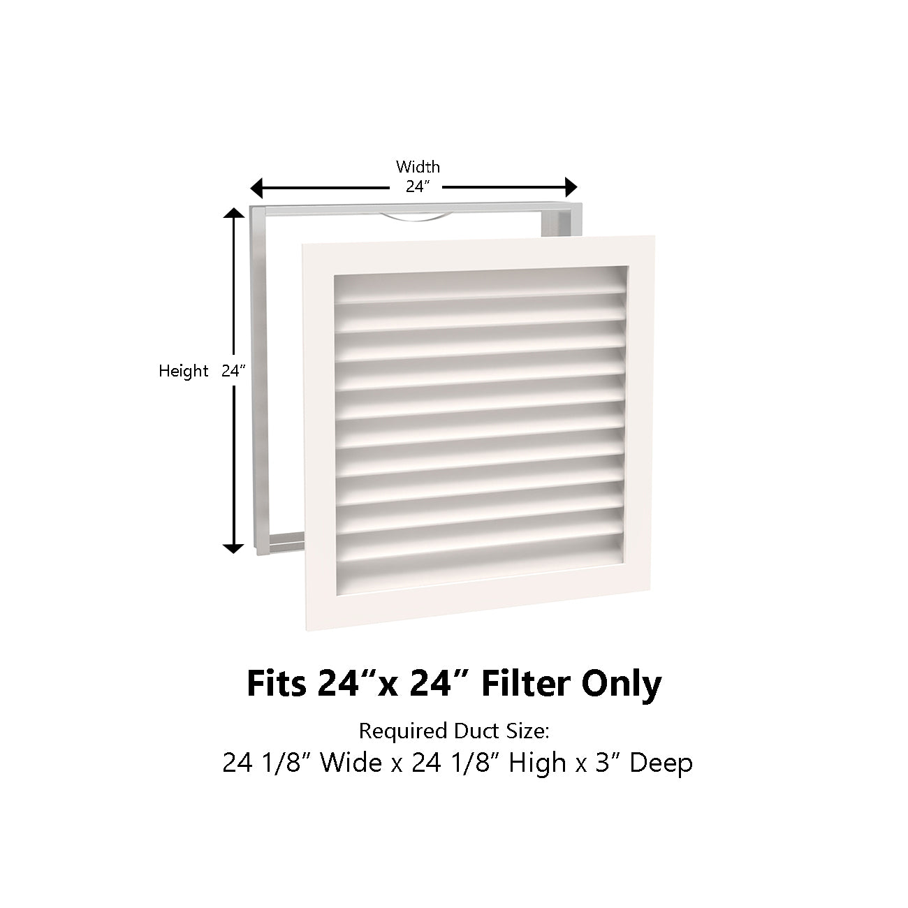 #Find Your Size: Width x Height x Depth Orientation_24W x 24H x 3D